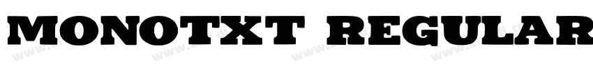 Monotxt Regular字体转换